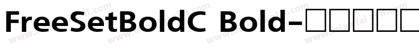 FreeSetBoldC Bold字体转换
